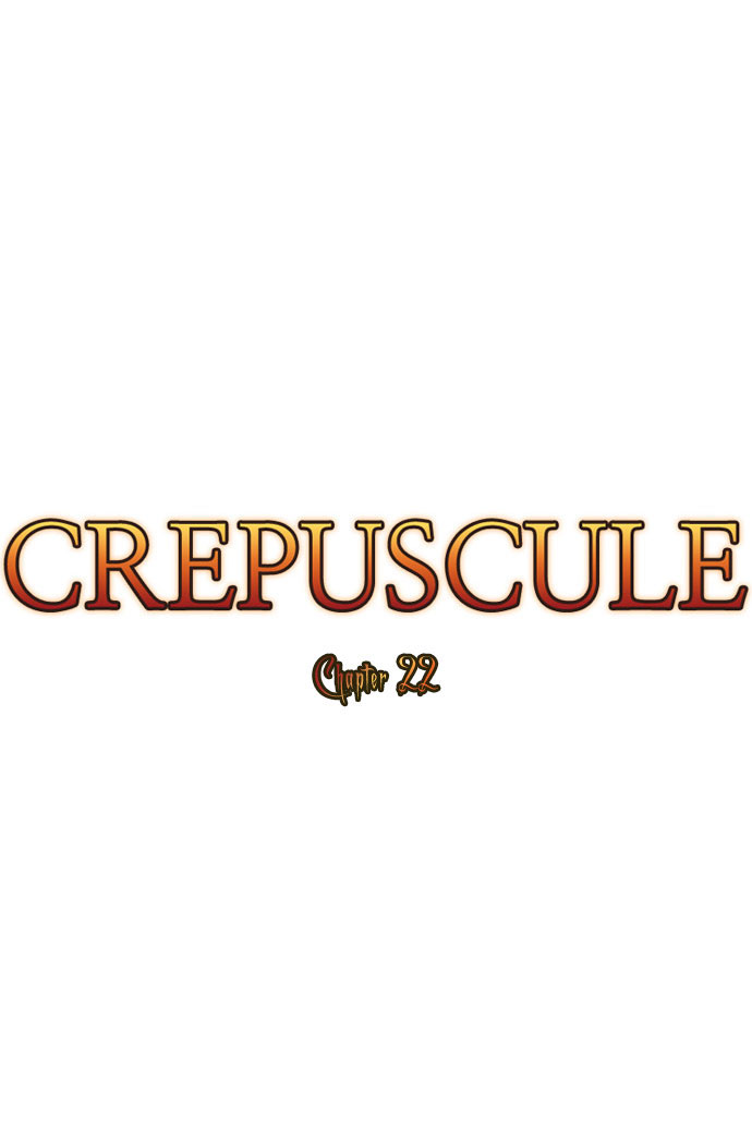 Crepuscule: Chapter 22 - Page 8