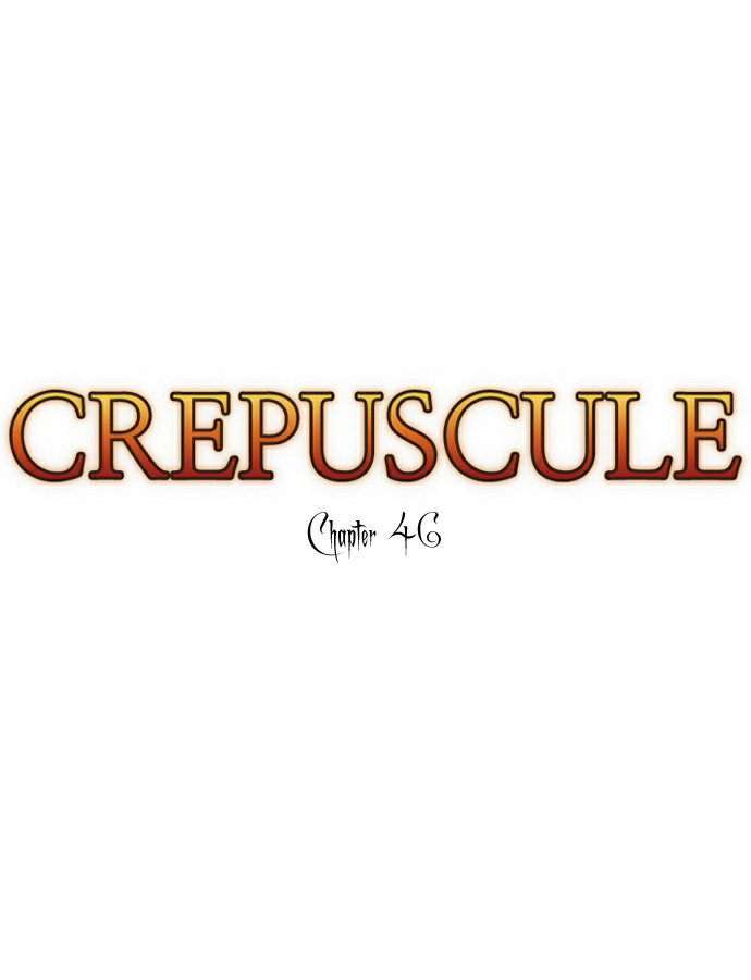 Crepuscule: Chapter 46 - Page 4