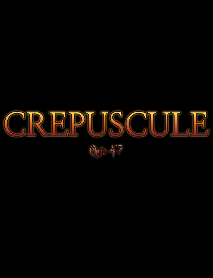 Crepuscule: Chapter 47 - Page 7