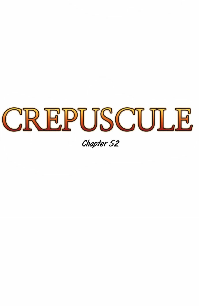 Crepuscule: Chapter 52 - Page 6