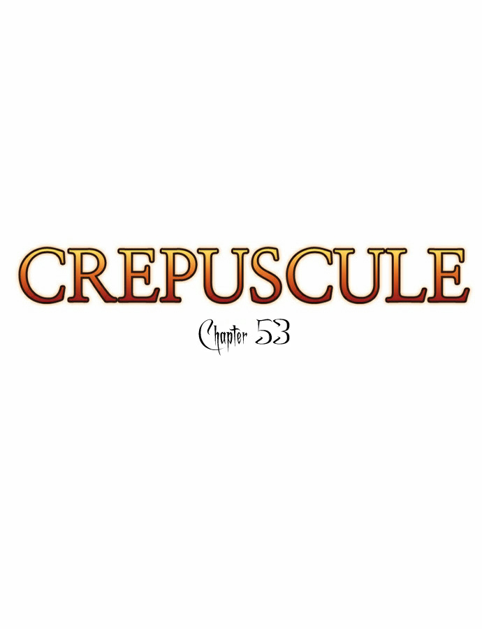 Crepuscule: Chapter 53 - Page 6
